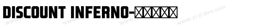 Discount Inferno字体转换